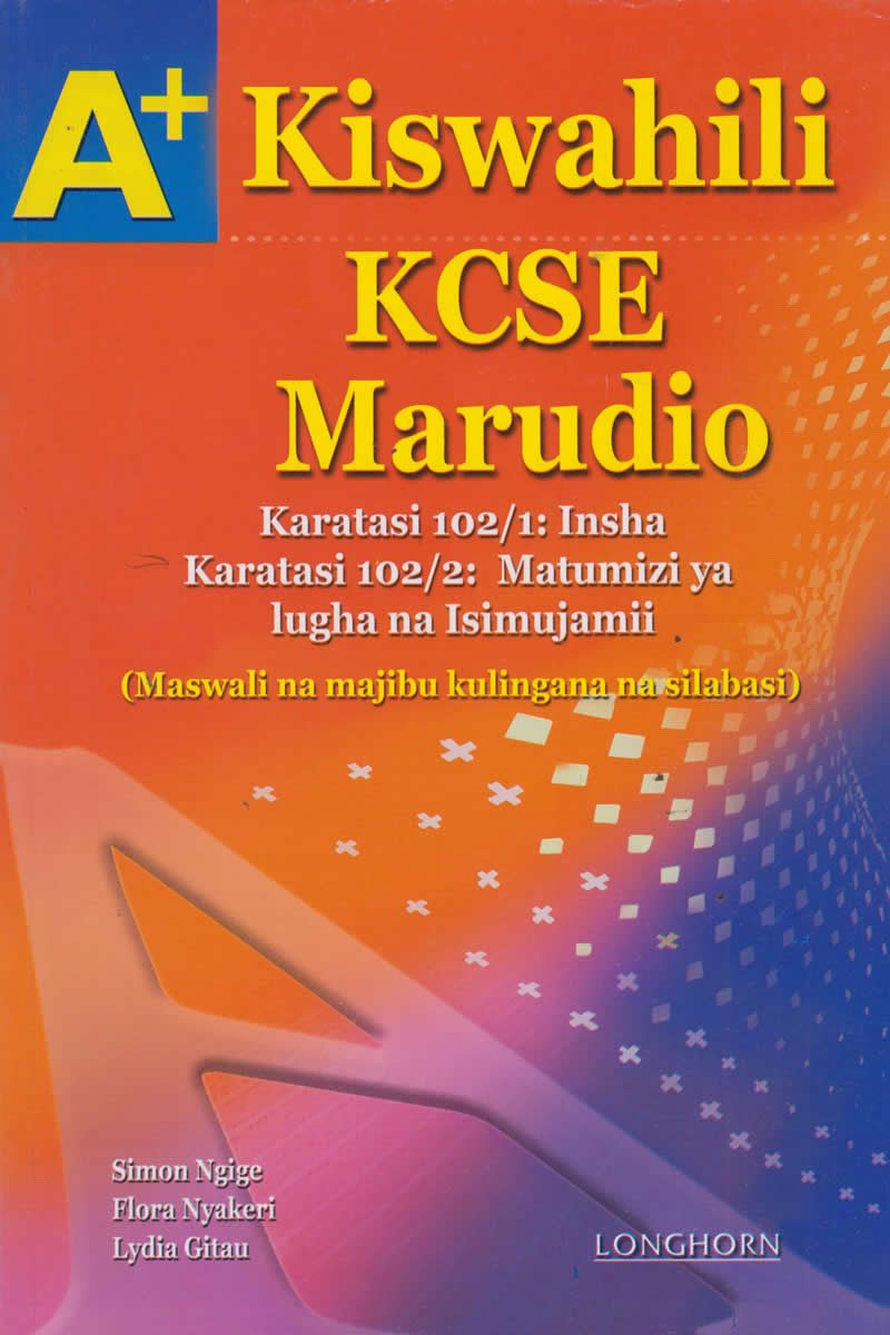 A+ (PLUS) KCSE REVISION