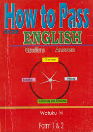 HOW TO PASS ENGLISH FORM 1&2