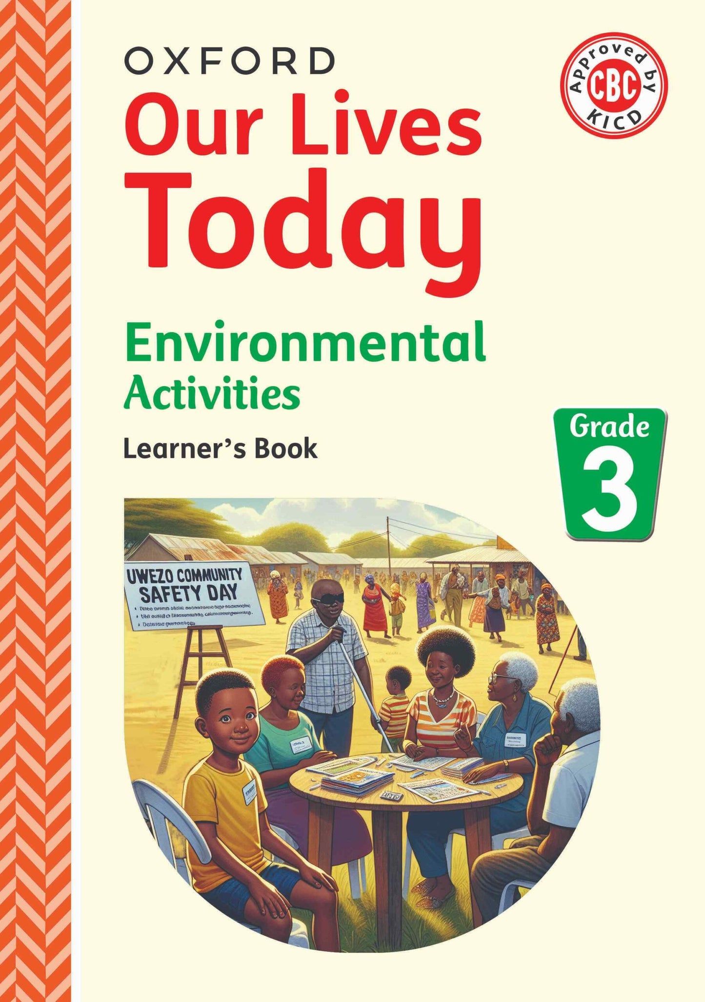 OUR LIVES TODAY ENVIRONMENTAL ACTIVITIES (PRIMARY)