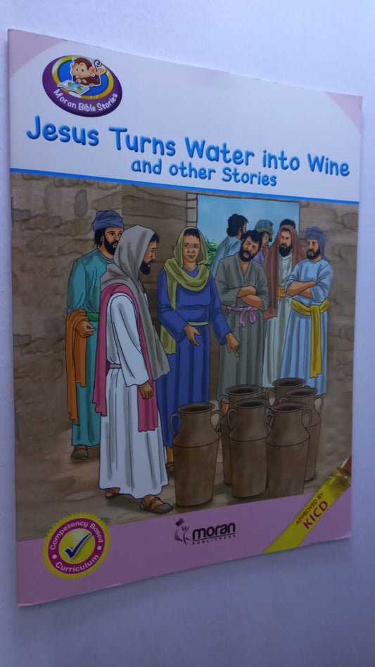 JESUS TURNS WATER INTO WINE AND OTHER STORIES