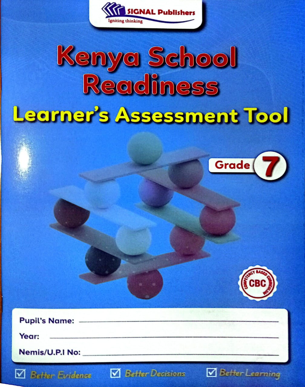 signal CBC PROGRESS ASSESSMENT