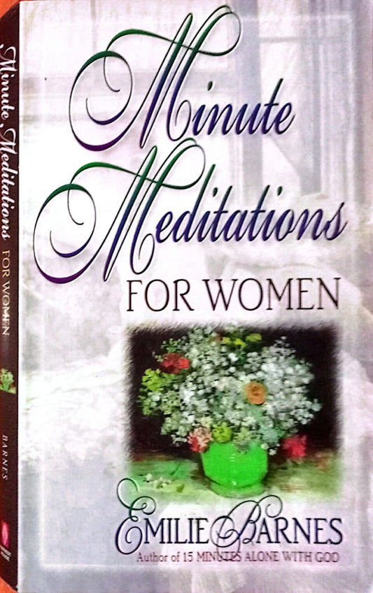 MINUTE MEDITATIONS FOR WOMEN