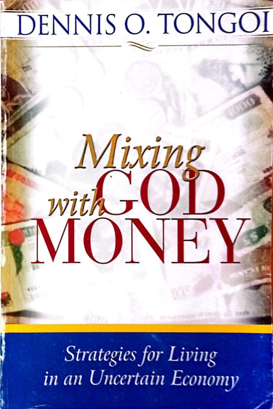 MIXING GOD WITH MONEY