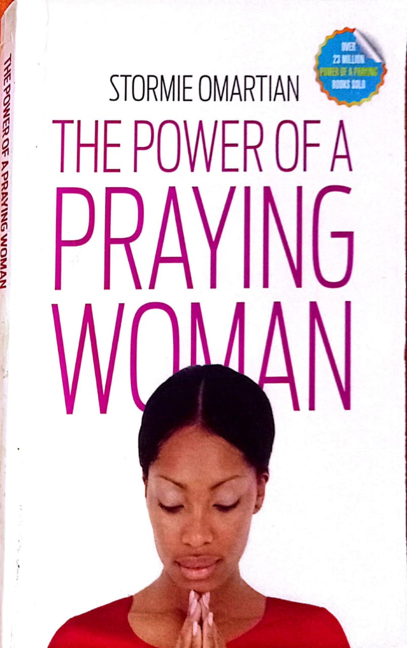 THE POWER OF A PRAYING WOMAN