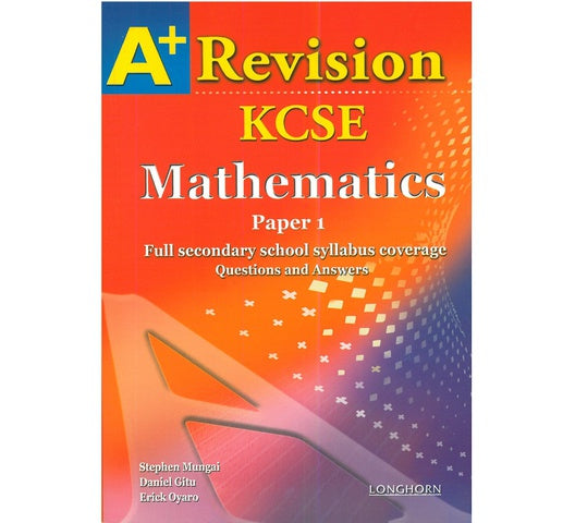 A+ (PLUS) KCSE REVISION