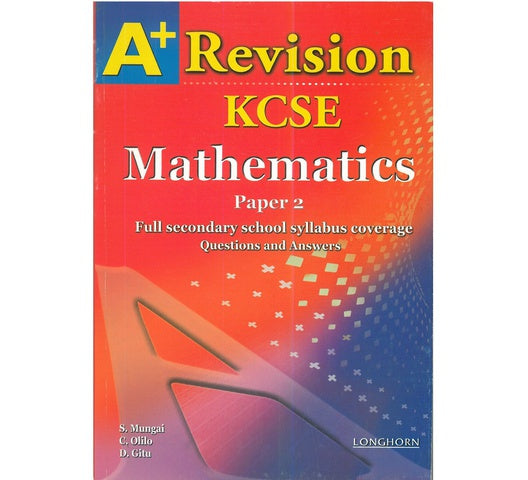 A+ (PLUS) KCSE REVISION