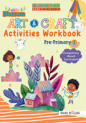 BLOSSOMS PRE-PRIMARY ACTIVITIES WORKBOOK