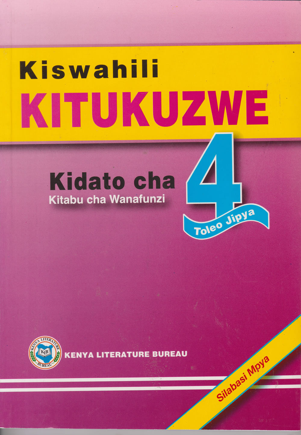 KLB SECONDARY KISWAHILI KITUKUZWE