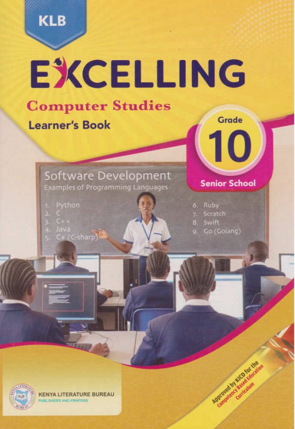 KLB EXCELLING COMPUTER STUDIES GRADE 10