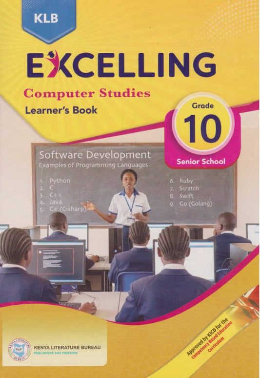 KLB EXCELLING COMPUTER STUDIES GRADE 10
