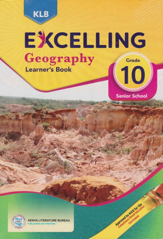 KLB EXCELLING GEOGRAPHY GRADE 10