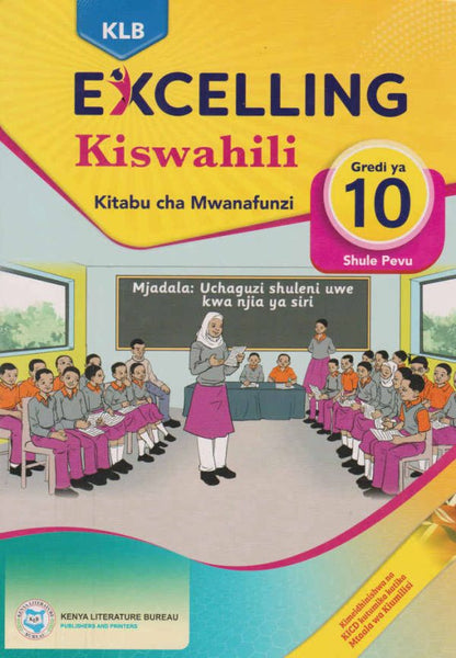 KLB EXCELLING KISWAHILI GRADE 10