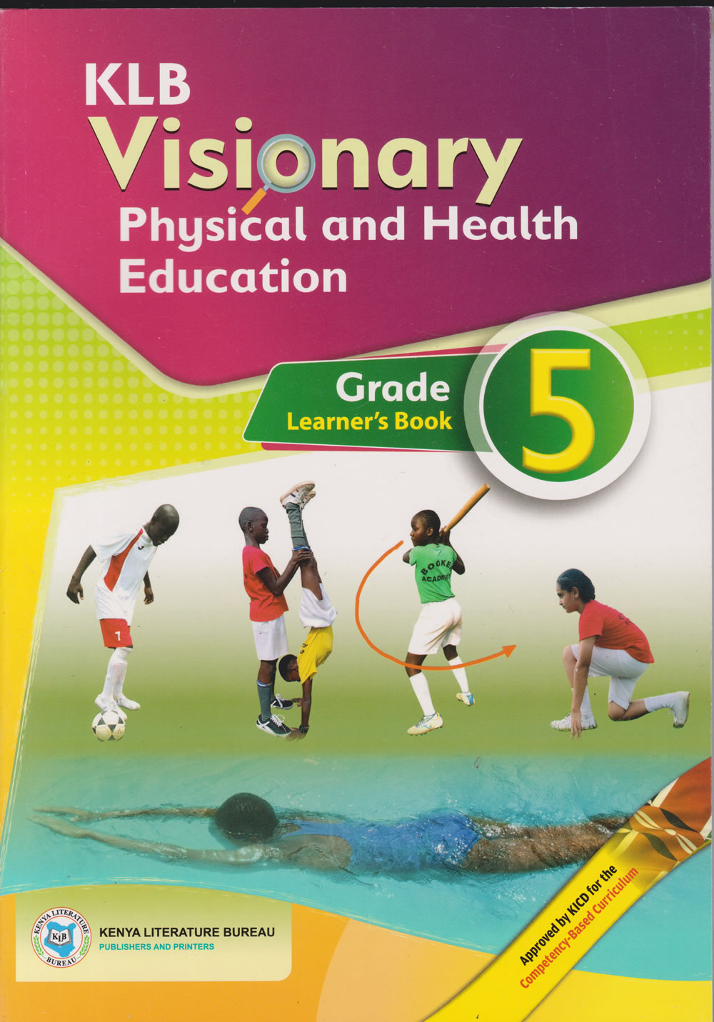 KLB VISIONARY PHYSICAL AND HEALTH EDUCATION