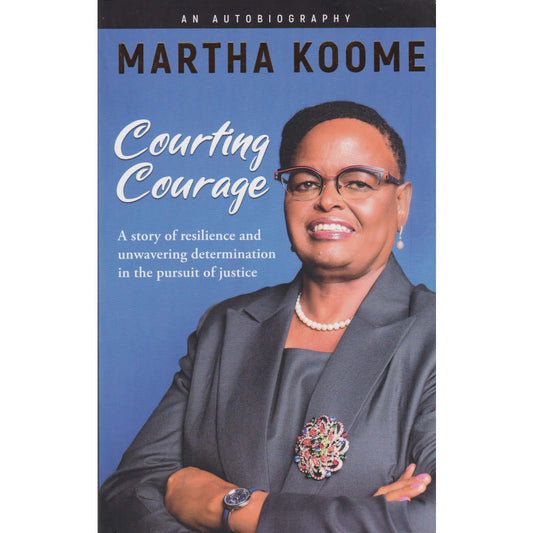 MARTHA KOOME: COURTING COURAGE