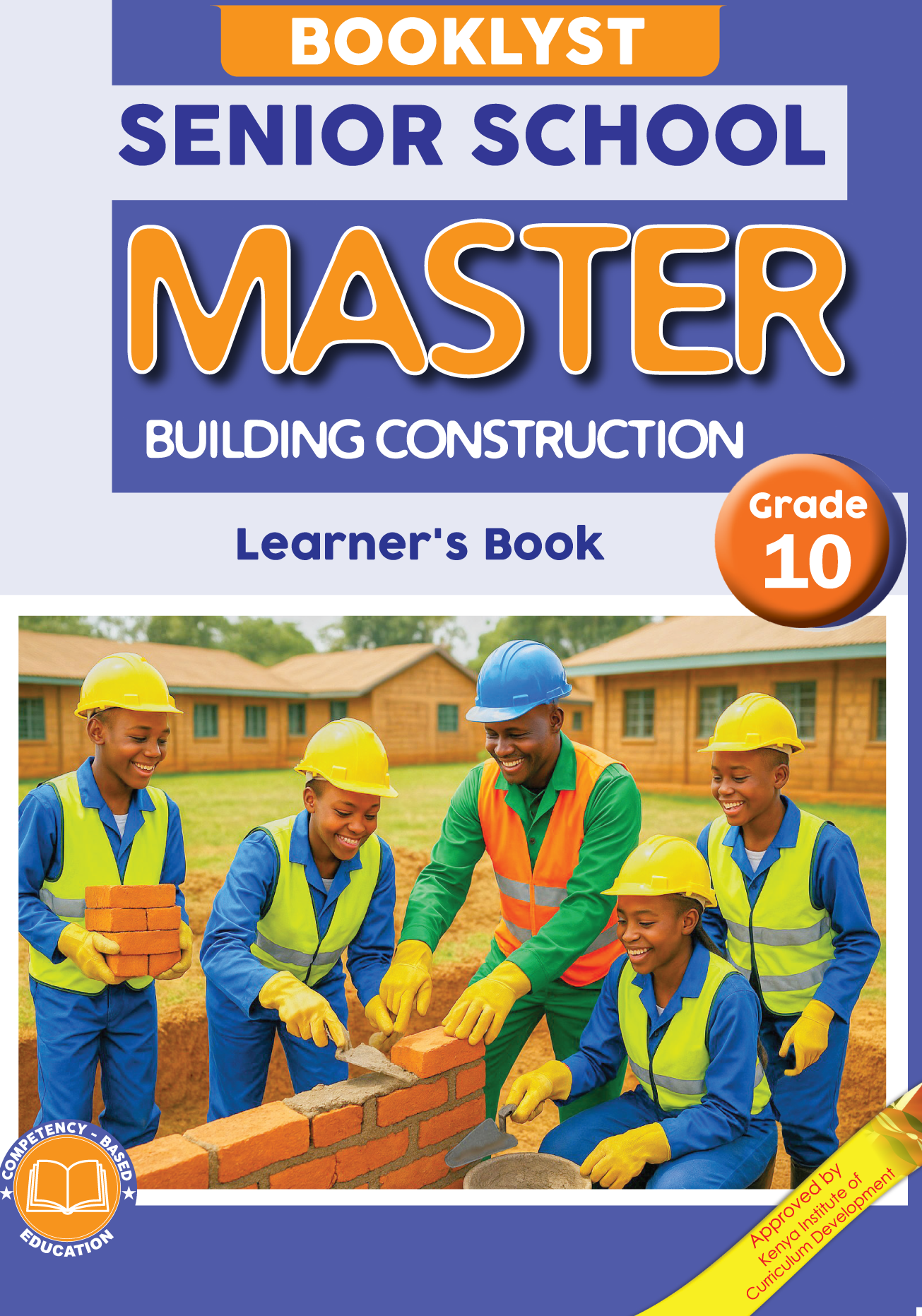 MASTER BUILDING AND CONSTRUNCTION GRADE 10