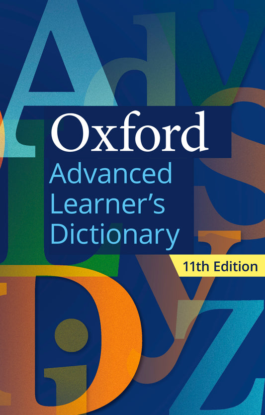 OXFORD ADVANCED LEARNER'S DICTIONARY (OALD) 11th edition