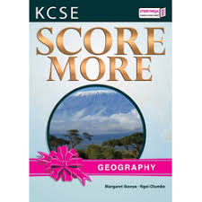 SCORE MORE KCSE REVISION