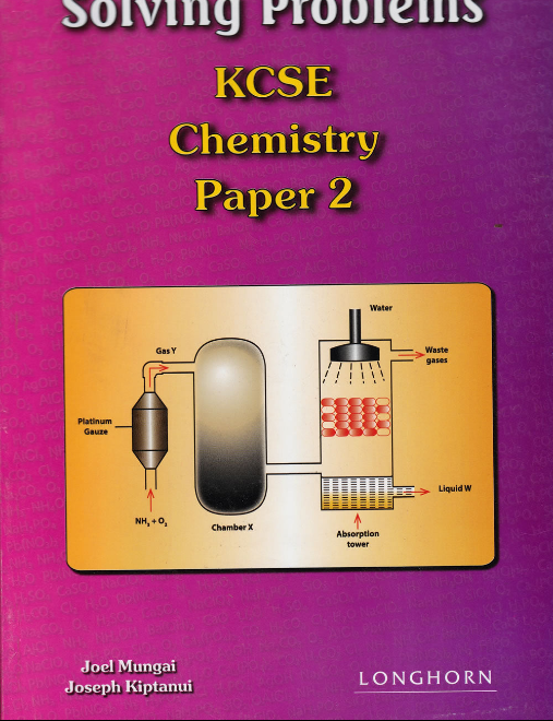 SOLVING PROBLEMS KCSE CHEMISTRY PAPER (1 and 2)