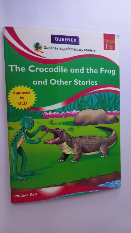 THE CROCODILE AND THE FROG AND OTHER STORIES
