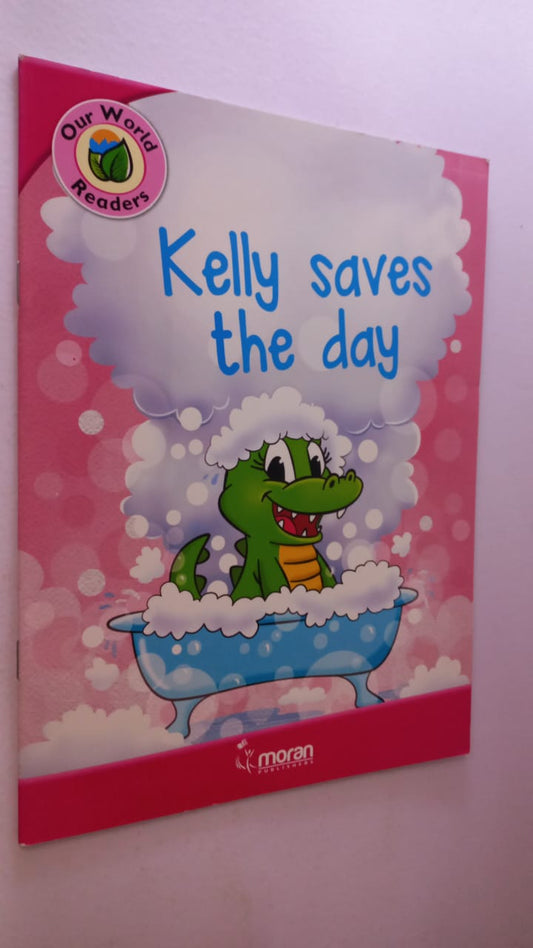 KELLY SAVES THE DAY