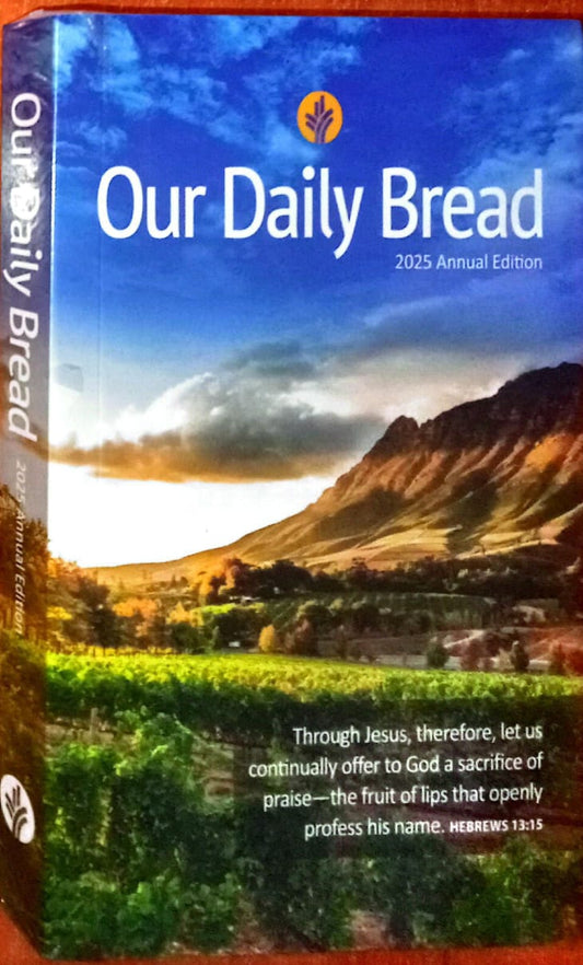 OUR DAILY BREAD  2025