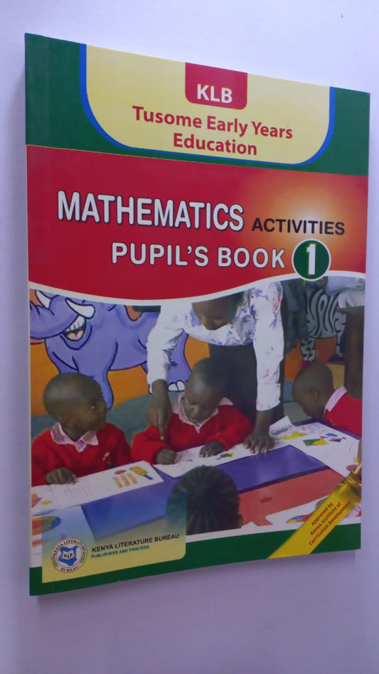 TUSOME EARLY YEARS EDUCATION MATHEMATICS