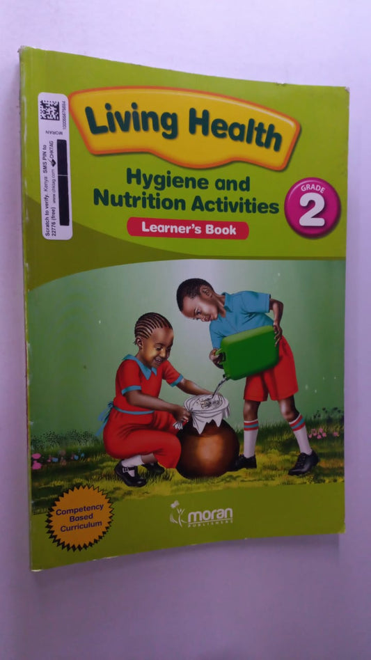 LIVING HEALTH HYGIENE AND NUTRITION ACTIVITIES