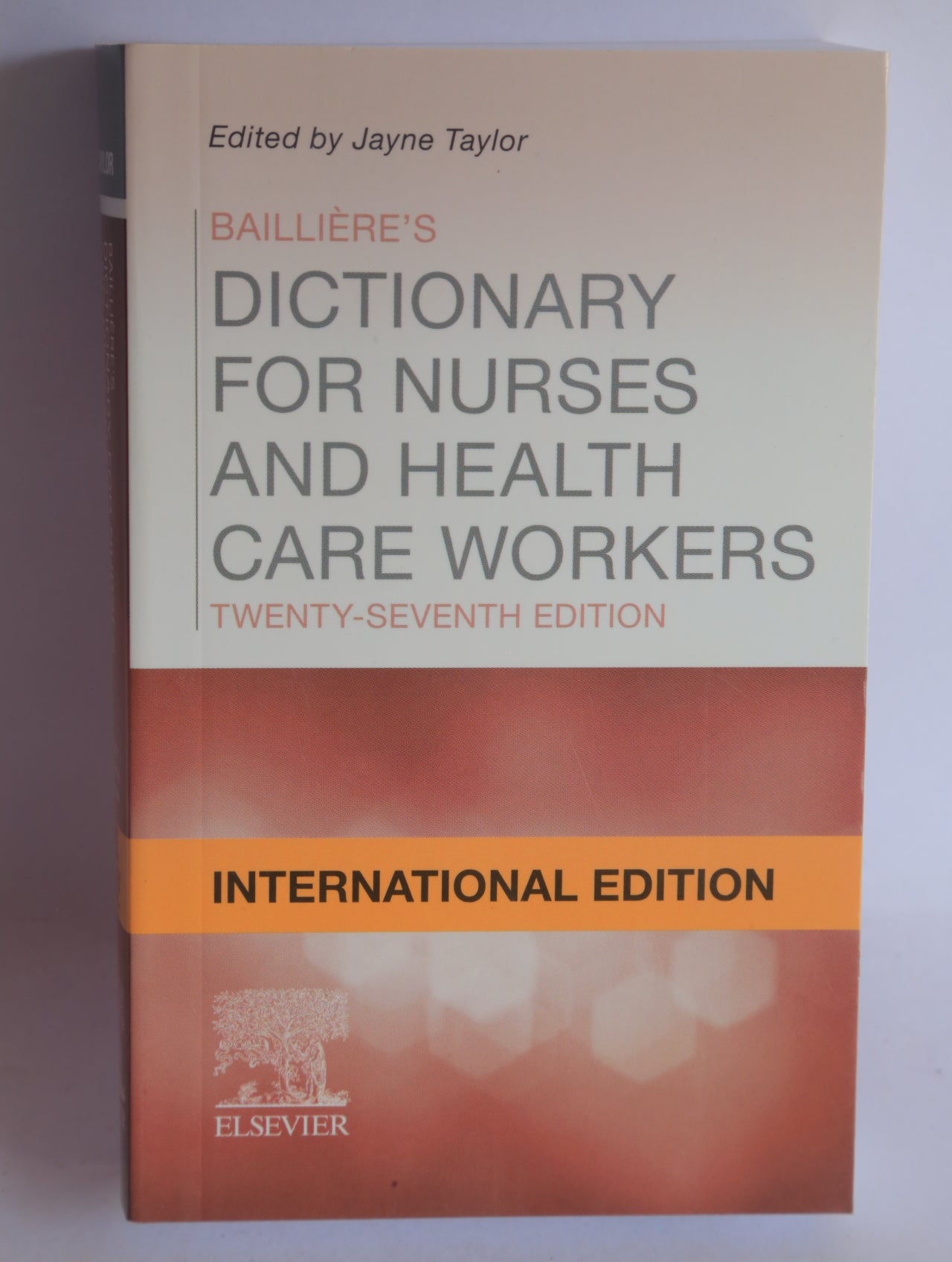 Bailliere's Nurses Dictionary International Edition, 27th Edition