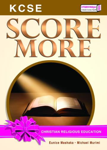 SCORE MORE KCSE REVISION