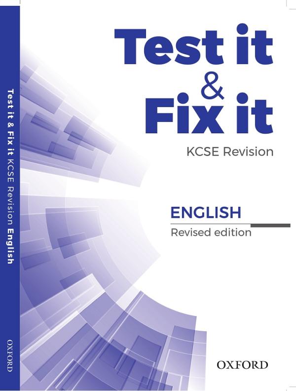 TEST IT & FIX IT KCSE REVISION