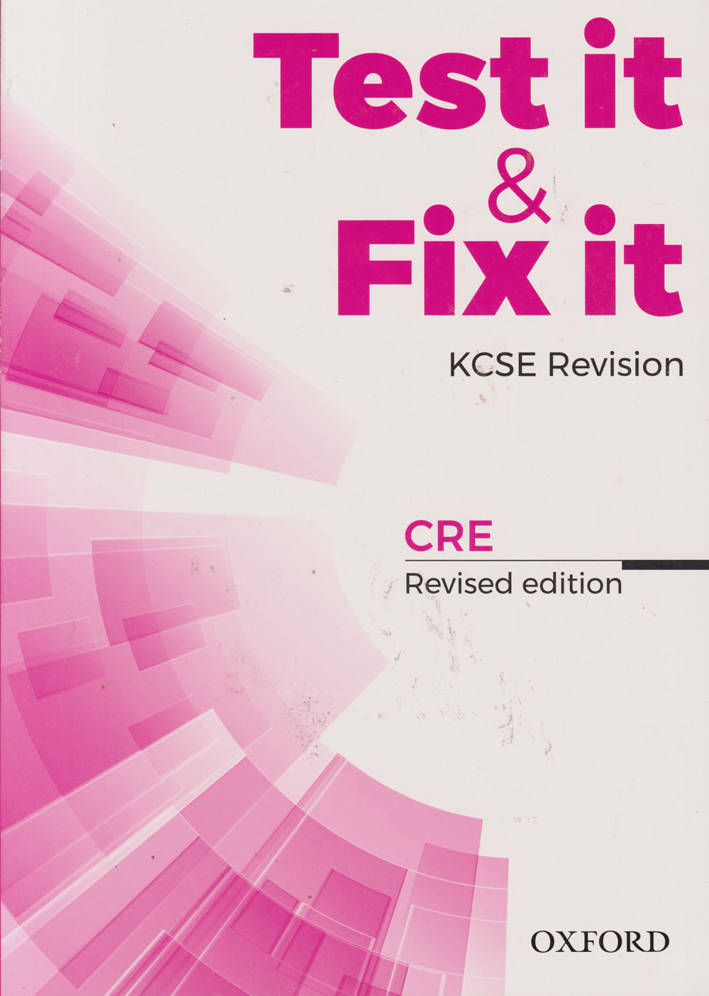 TEST IT & FIX IT KCSE REVISION